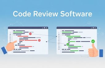 How Code Review Software Drives Collaboration and Quality Code Review Software
