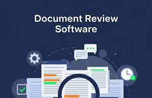How AI Document Review Software Changes Workflows Document Review Software