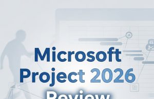 Microsoft Project 2026 Review: Features, Pricing & Pros/Cons Microsoft Project 2026 Review