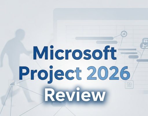 Microsoft Project 2026 Review: Features, Pricing & Pros/Cons Microsoft Project 2026 Review