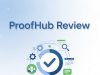 ProofHub Review 2026: Pricing Features Pros & Cons ProofHub Review