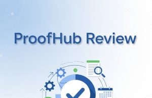 ProofHub Review 2026: Pricing Features Pros & Cons ProofHub Review