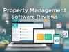 Property Management Software Reviews: Choose the Best Tool