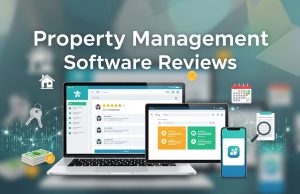 Property Management Software Reviews: Choose the Best Tool